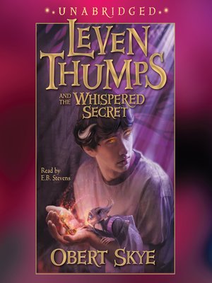 Leven Thumps and the Whispered Secret - Audiobook